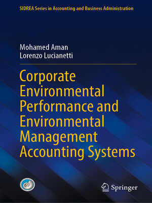 cover image of Corporate Environmental Performance and Environmental Management Accounting Systems